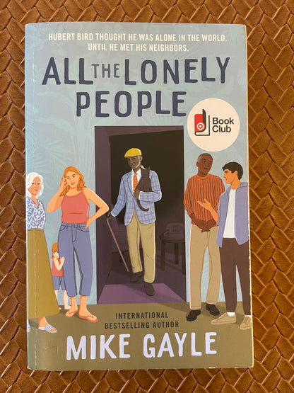 All the Lonely People by Mike Gayle (Paperback)
