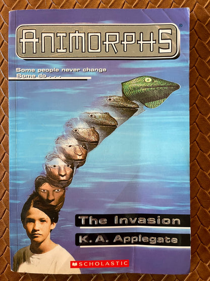 The Invasion (Animorphs #1) by K.A. Applegate, Katherine Applegate