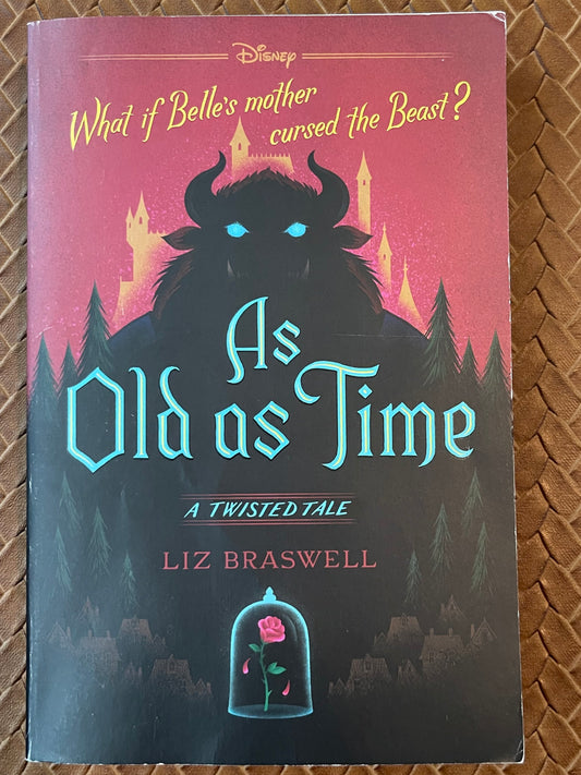 As Old as Time (Twisted Tale #3) by Liz Braswell