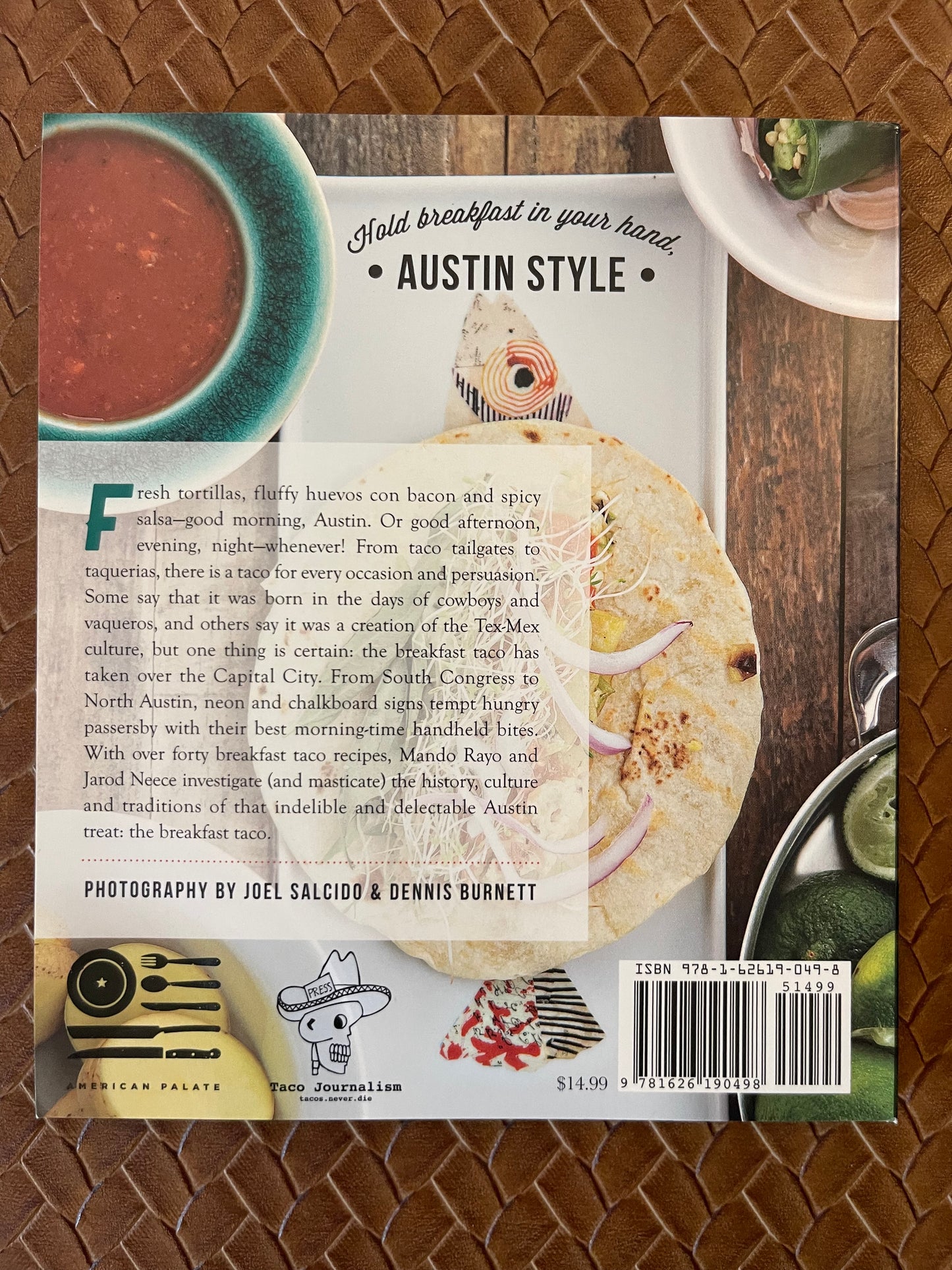 Austin Breakfast Tacos: The Story of the Most Important Taco of the Day by Mando Rayo, Jarod Neece, Joel Salcido, Dennis Burnett (Paperback)