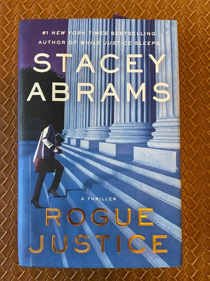 Avery Keene #2: Rogue Justice by Stacey Abrams (Hardcover)