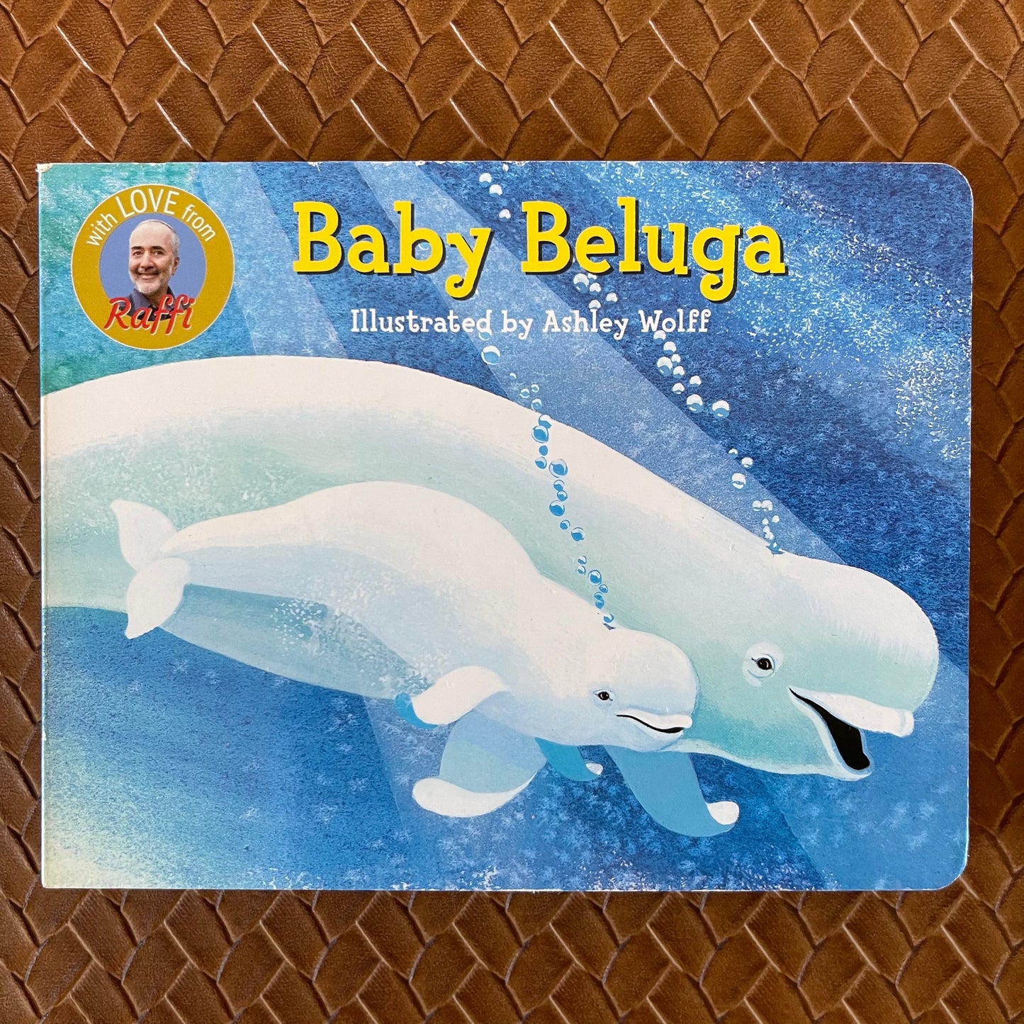 Baby Beluga by Raffi Cavoukian