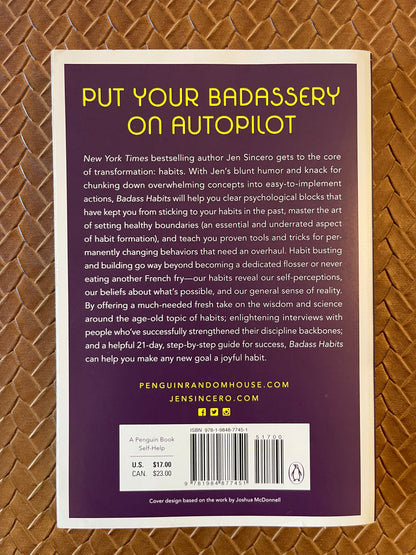 Badass Habits: Cultivate the Awareness, Boundaries, and Daily Upgrades You Need to Make Them Stick by Jen Sincero (Paperback)