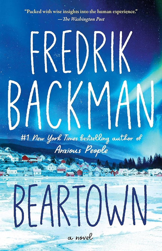 Beartown Bundle: Books 1-3 by Fredrik Backman (Paperback)