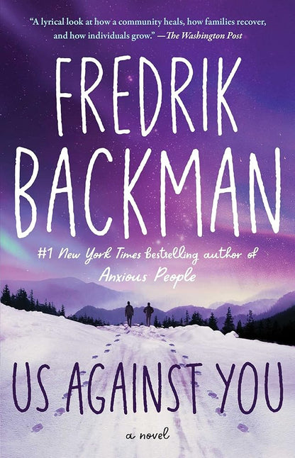Beartown Bundle: Books 1-3 by Fredrik Backman (Paperback)