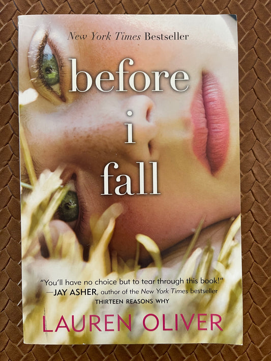 Before I Fall by Lauren Oliver (Paperback)