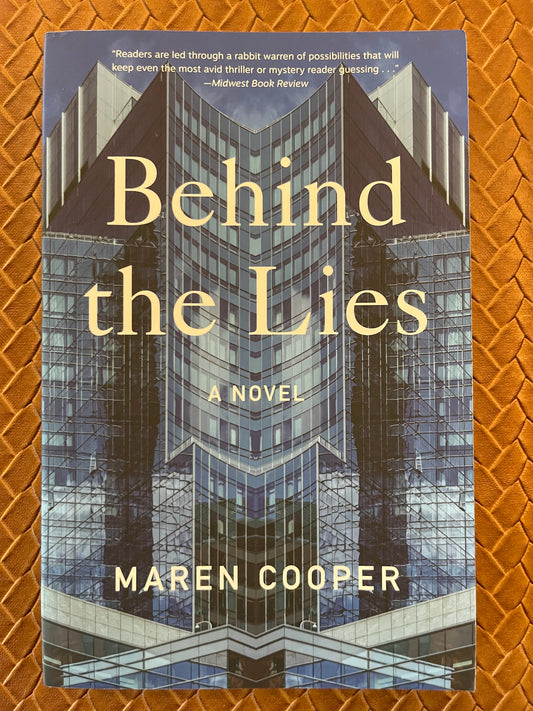 Behind the Lies by Maren Cooper (Paperback)
