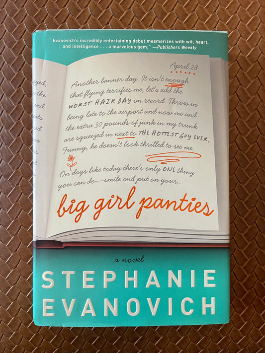Big Girl Panties by Stephanie Evanovish (Hardcover)