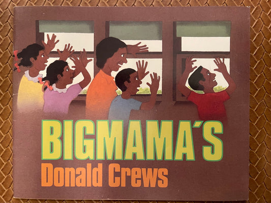 Bigmama's by Donald Crews