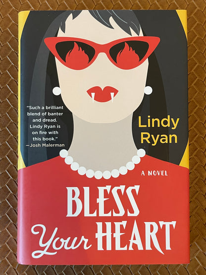 Bless Your Heart #1: Bless Your Heart by Lindy Ryan (Hardcover)