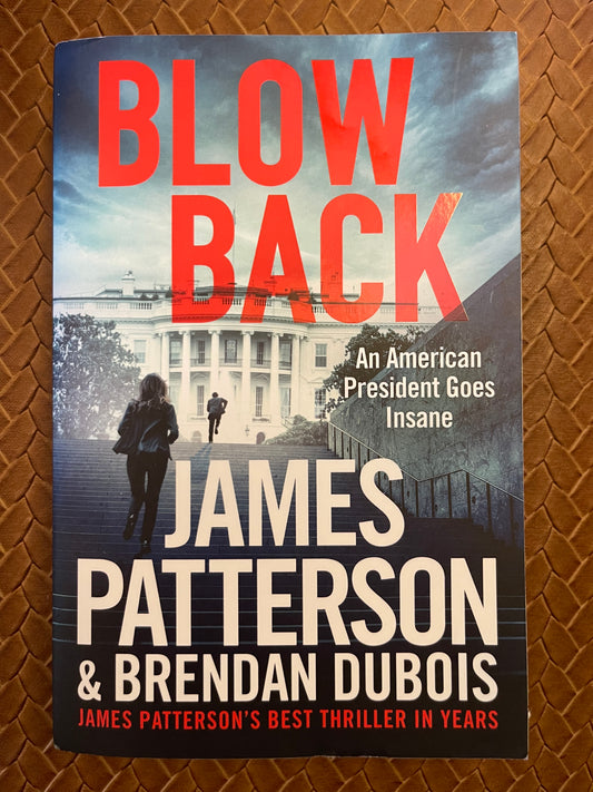 Blowback by James Patterson, Brendan DuBois (Paperback)