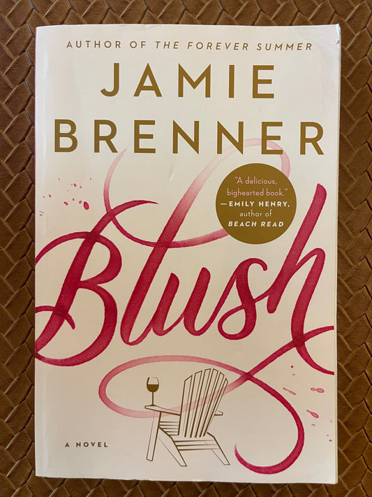 Blush by Jamie Brenner (Paperback)