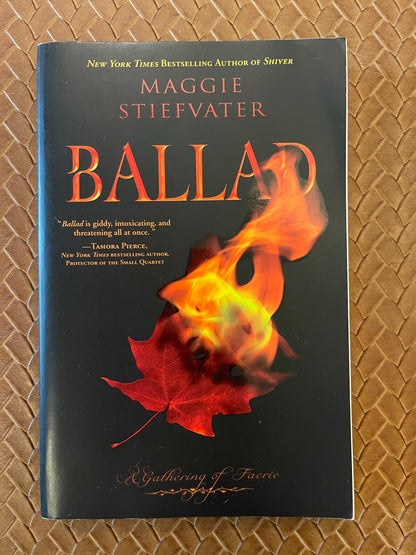 Books of Faerie #2: Ballad: A Gathering of Faerie by Maggie Stiefvater (Paperback)