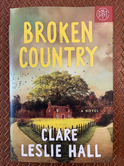 Broken Country by Clare Leslie Hall (Hardcover)