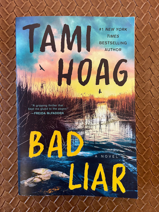Broussard and Fourcade #3: Bad Liar by Tami Hoag (Paperback)