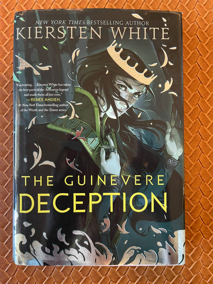 Camelot Rising #1: The Guinevere Deception by Kiersten White (Signed, First Ed.) (Hardcover)