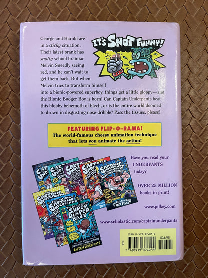 Captain Underpants #6: Captain Underpants and the Big, Bad Battle of the Bionic Booger Boy, Part 1: The Night of the Nasty Nostril Nuggets by Dav Pilkey (Hardcover)