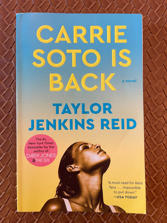Carrie Soto Is Back by Taylor Jenkins Reid (Paperback)
