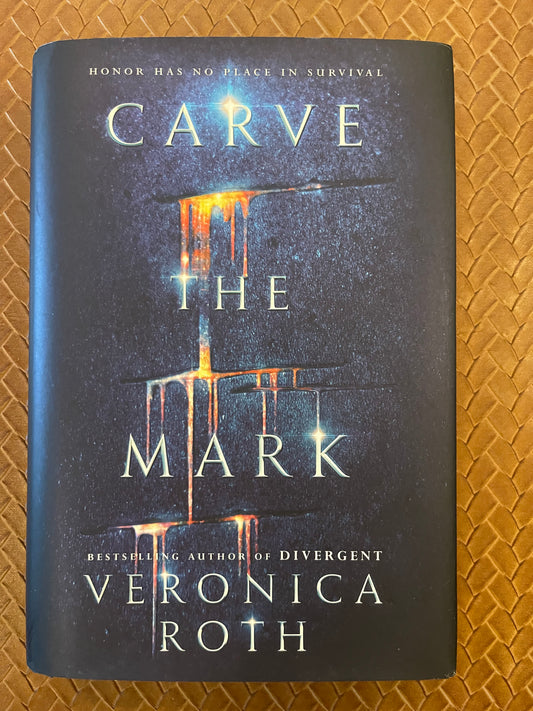 Carve the Mark #1: Carve the Mark by Veronica Roth (Hardcover)