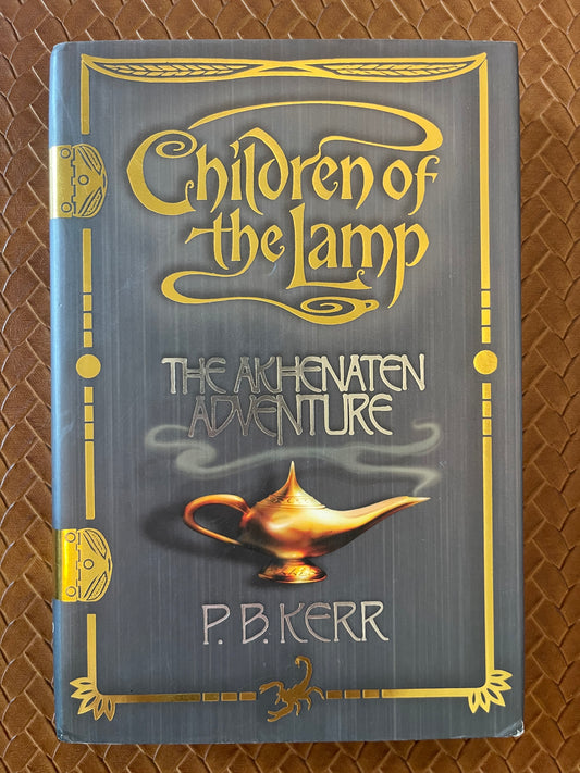 Children of the Lamp #1 :The Akhenaten Adventure by P.B. Kerr (Hardcover)