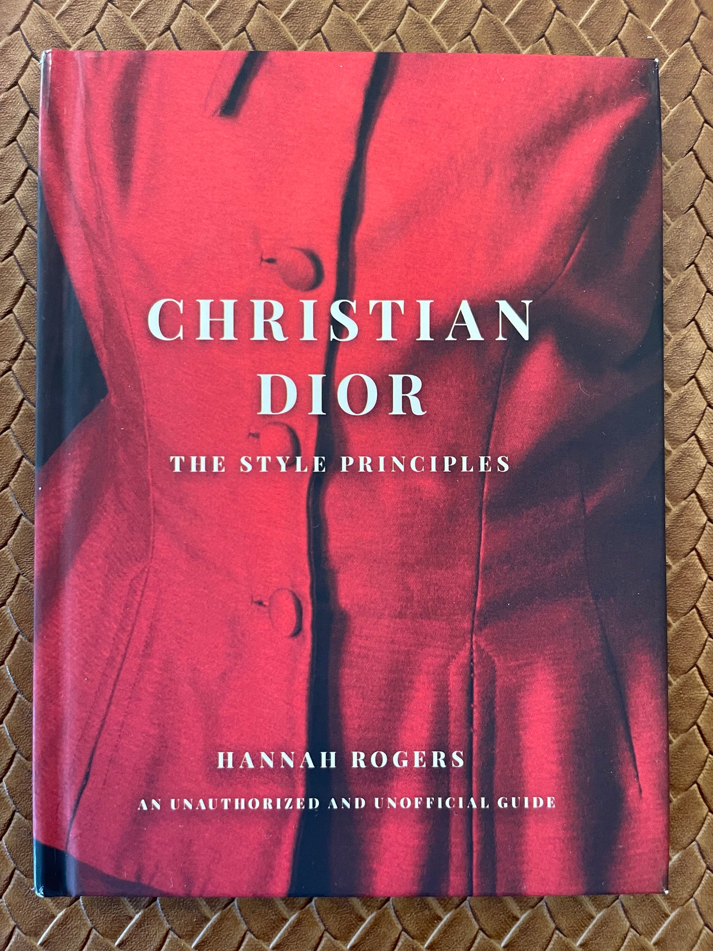 Christian Dior: The Style Principles by Hannah Rogers (Hardcover)