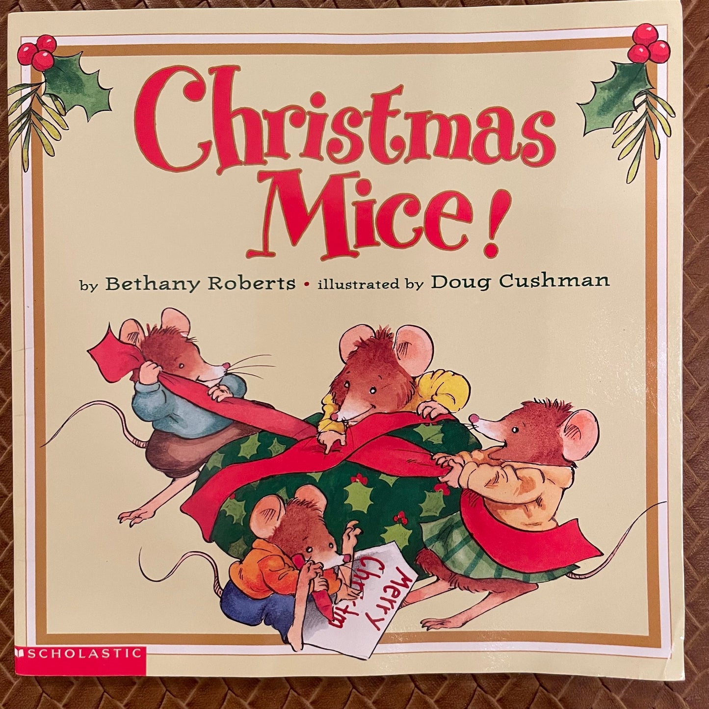 Christmas Mice! by Bethany Roberts, Doug Cushman (Illustrations)