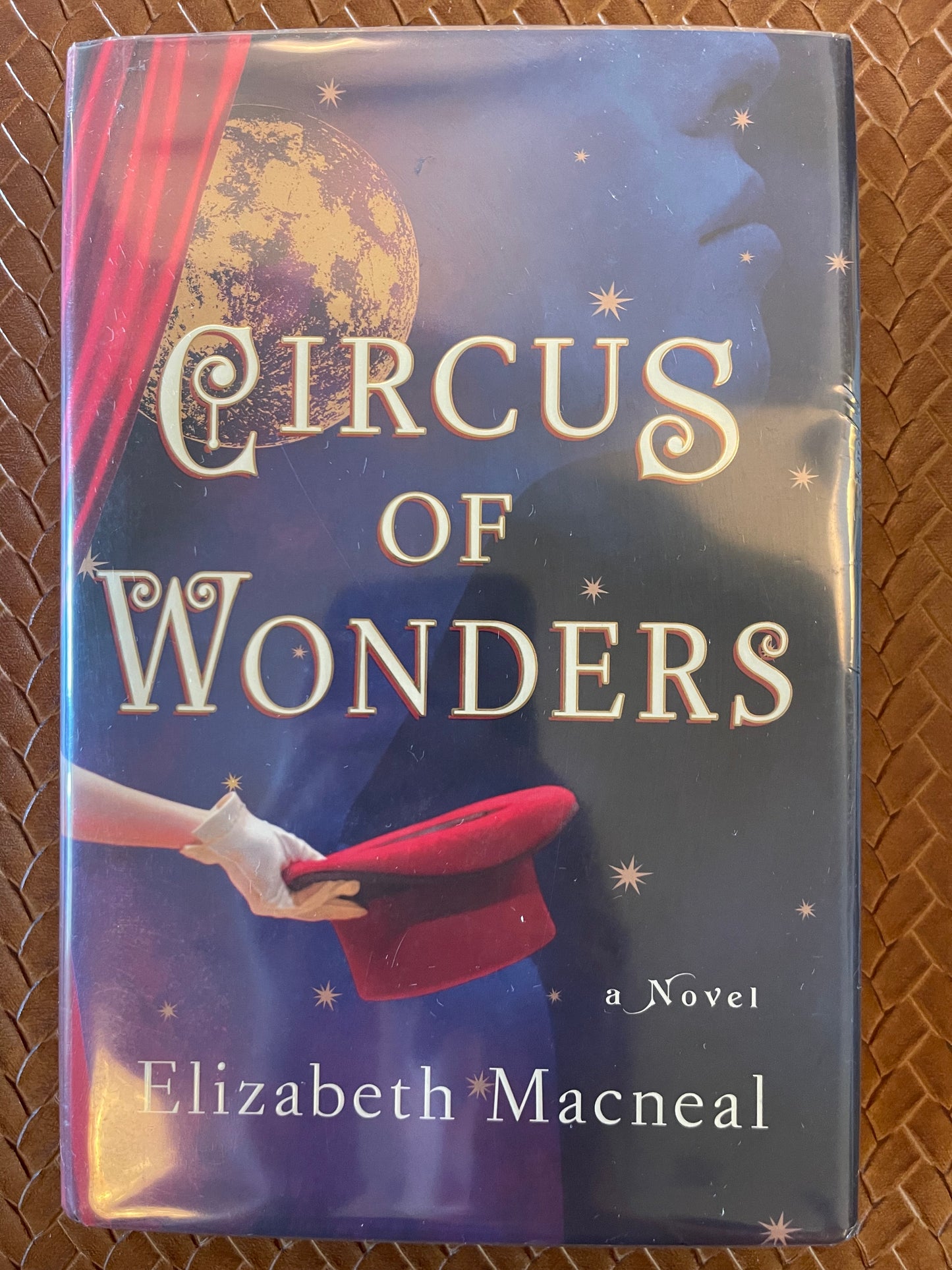 Circus of Wonders by Elizabeth Macneal (Hardcover)