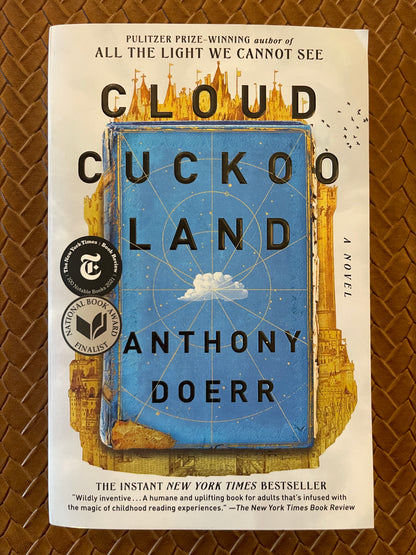 Cloud Cuckoo Land by Anthony Doerr (Paperback)