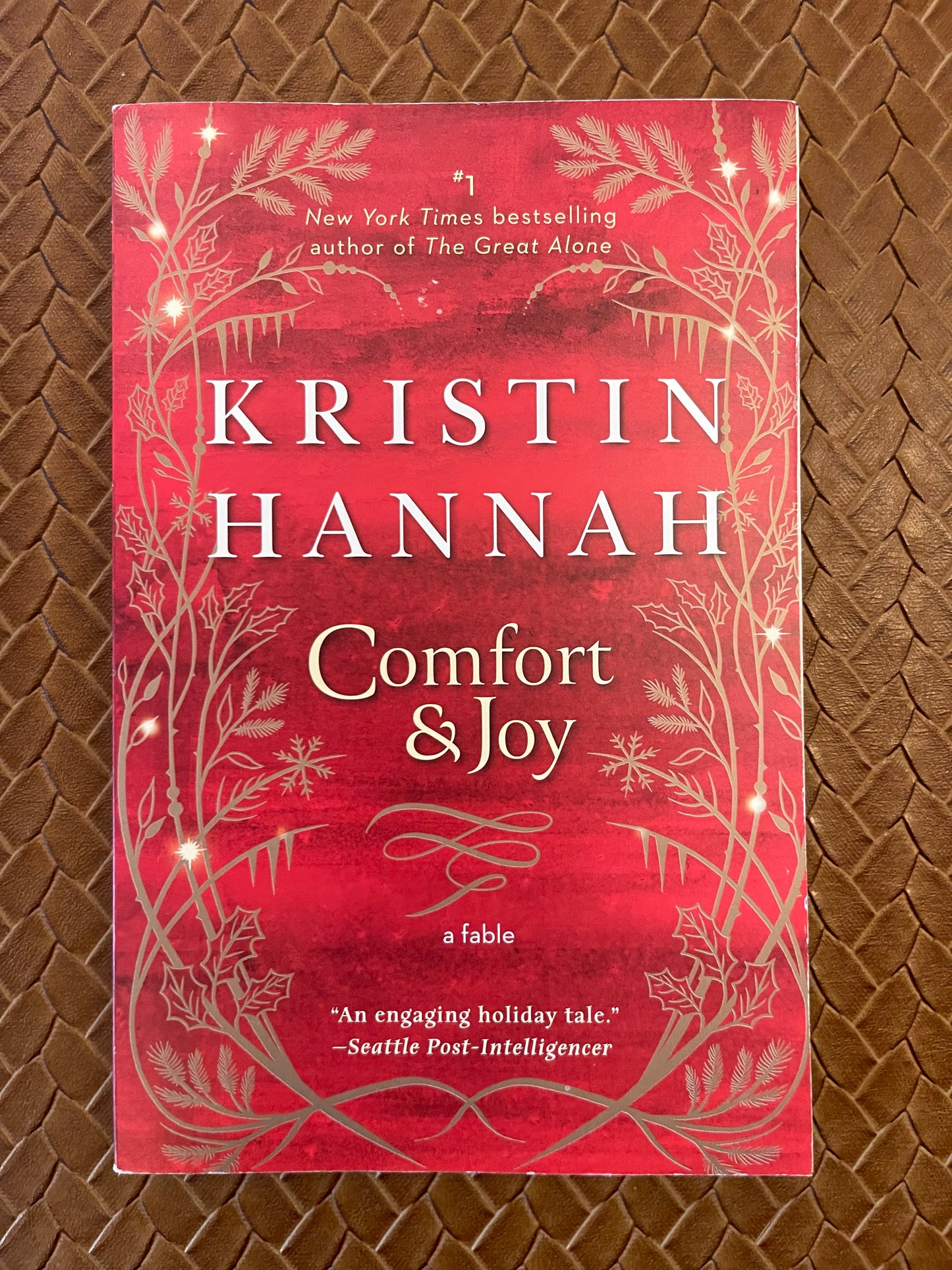 Comfort & Joy by Kristin Hannah (Paperback - New)