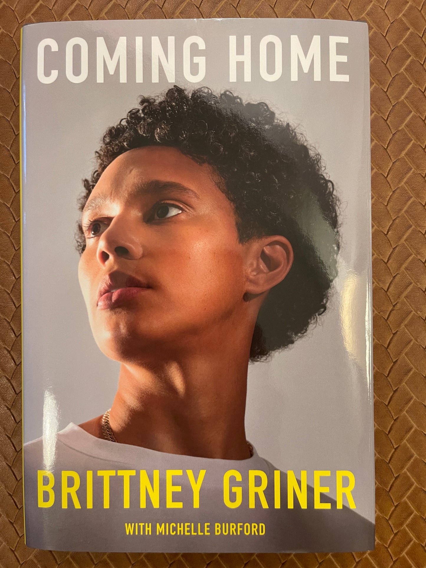 Coming Home by Brittney Griner, Michelle Burford (Hardcover)