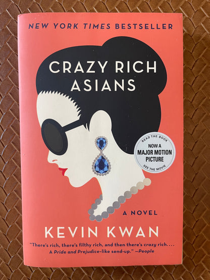 Crazy Rich Asians #1: Crazy Rich Asians by Kevin Kwan (Paperback)