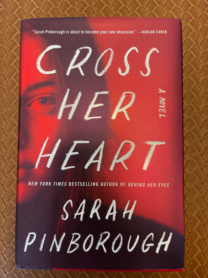 Cross Her Heart by Sarah Pinborough (Hardcover)
