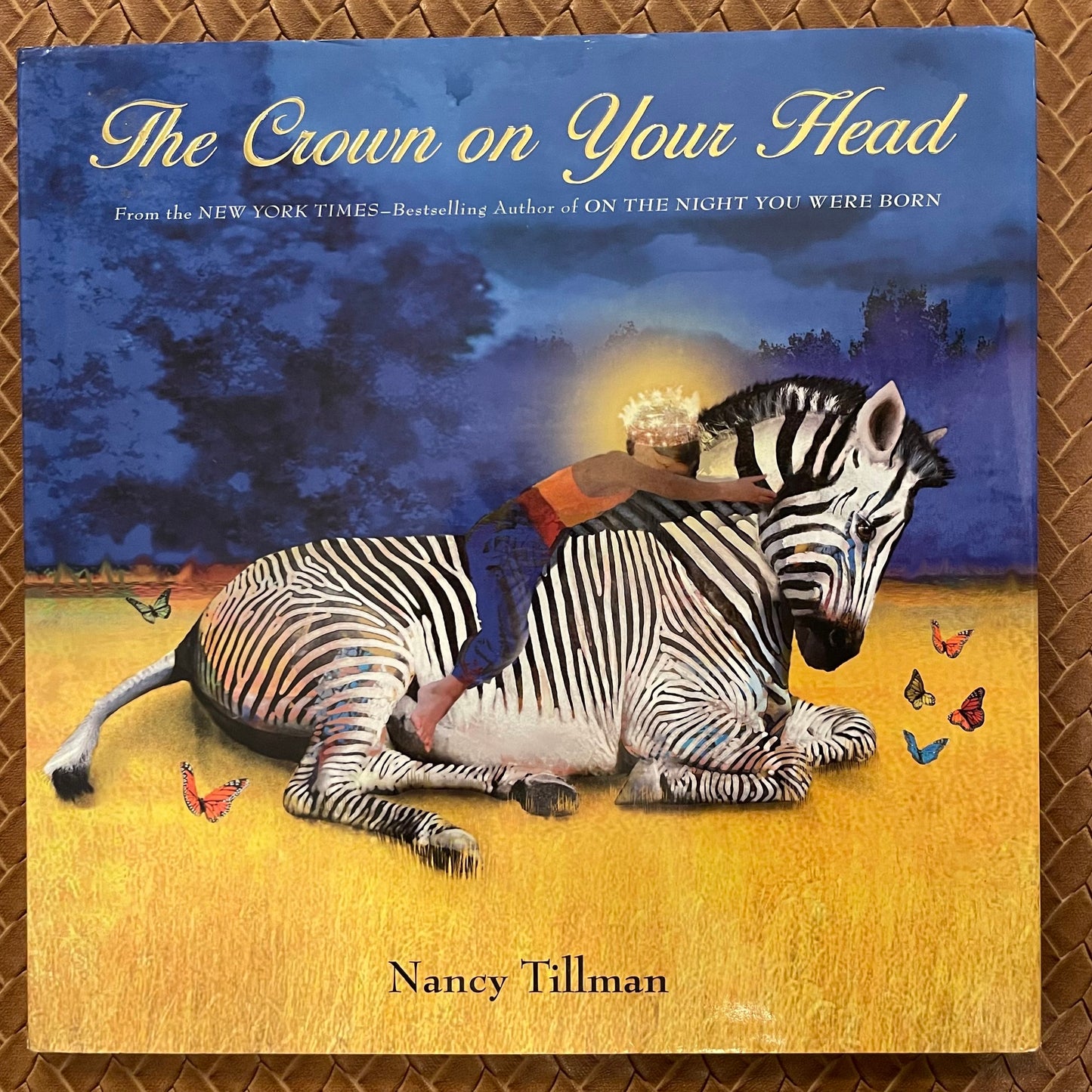 The Crown on Your Head by Nancy Tillman