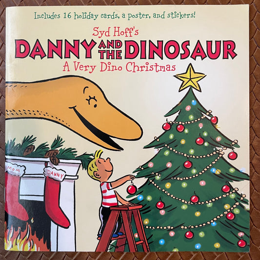 Danny and the Dinosaur: A Very Dino Christmas by Syd Hoff