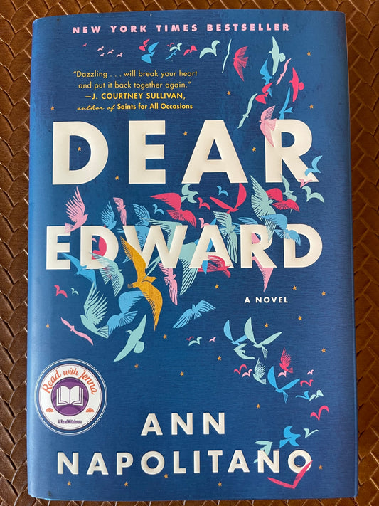 Dear Edward by Ann Napolitano (Hardcover)