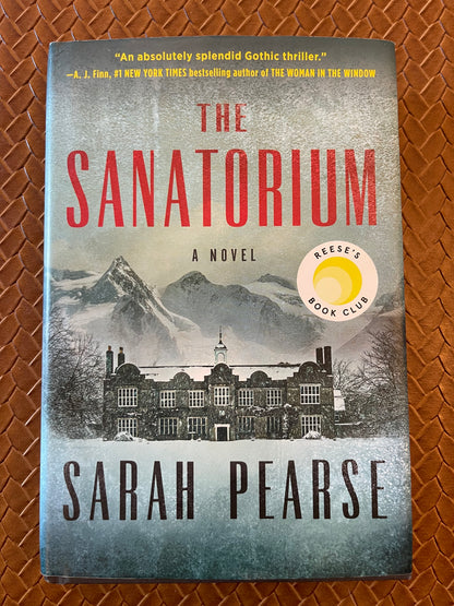 Detective Elin Warner #1: The Sanatorium by Sarah Pearse (Hardcover)
