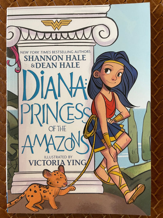 Diana: Princess of the Amazons (Diana #1) by Shannon Hale, Dean Hale, Victoria Ying (Illustrations)