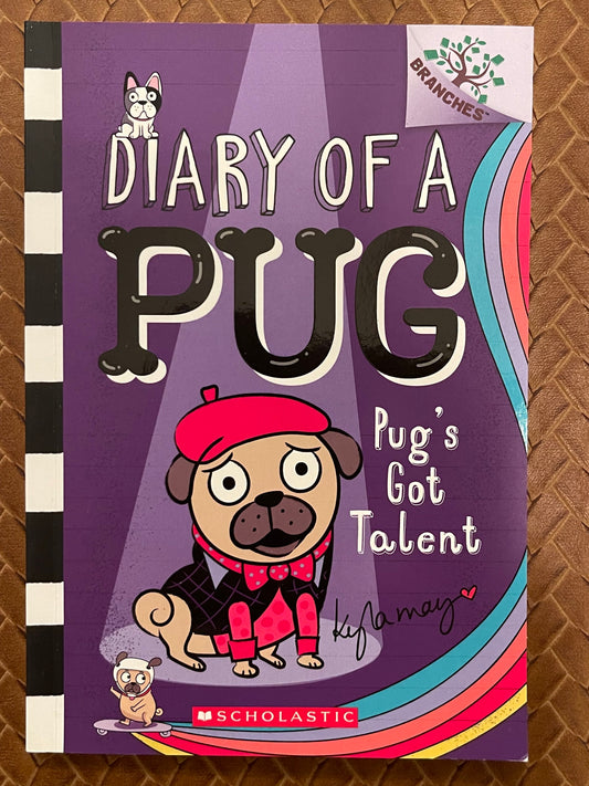 Diary of a Pug #4 - Pug's Got Talent by Kyla May (Paperback)
