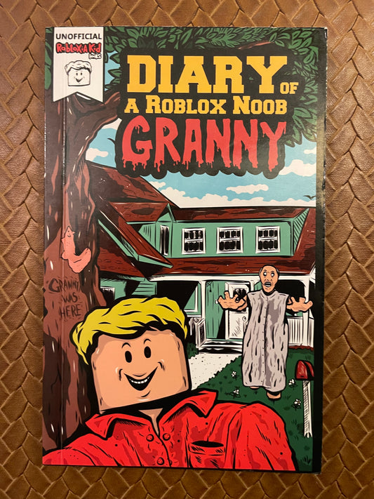 Diary of a Roblox Noob: Granny by Robloxia Kid (Paperback)