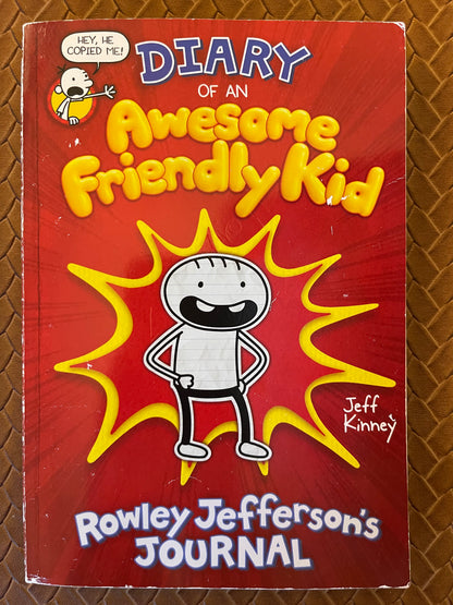 Diary of an Awesome Friendly Kid: Rowley Jefferson's Journal by Jeff Kinney (Paperback)