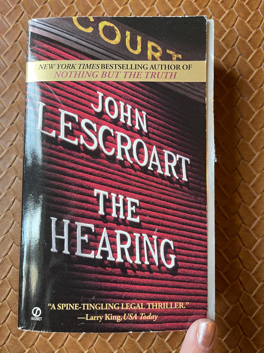 The Hearing (Dismas Hardy #7) by John Lescroart