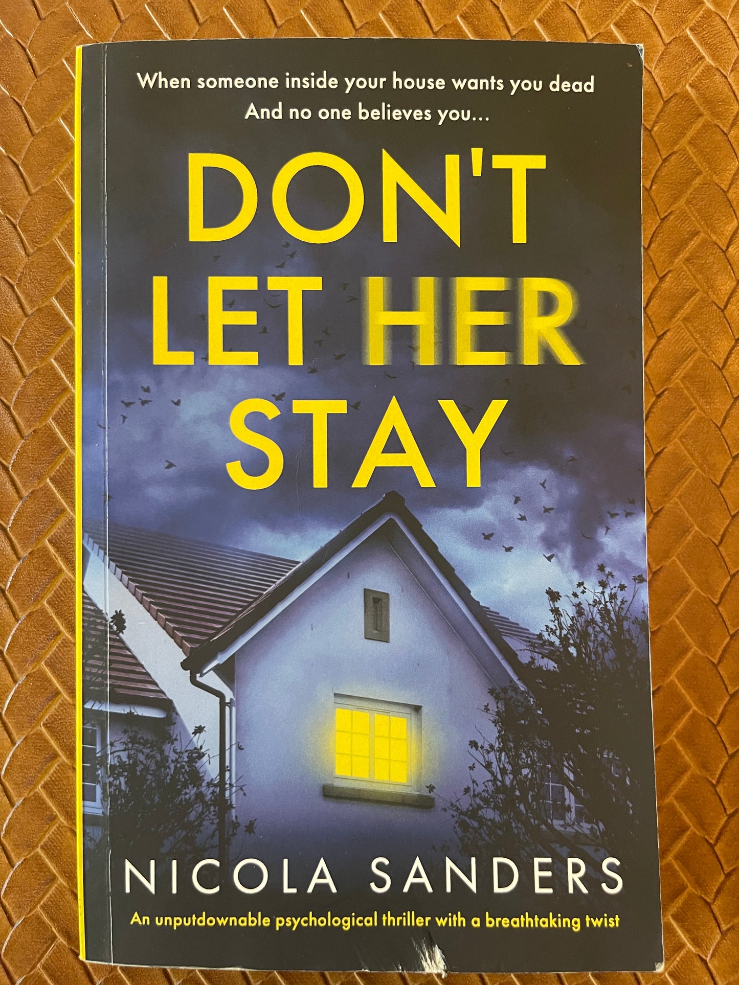Don't Let Her Stay by Nicola Sanders (Paperback)