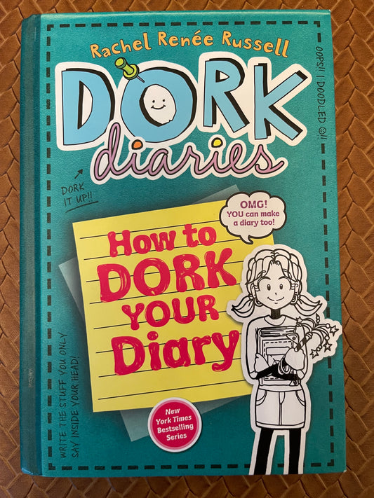 Dork Diaries #3.5 - How to Dork Your Diary by Rachel Renée Russell (Hardcover)