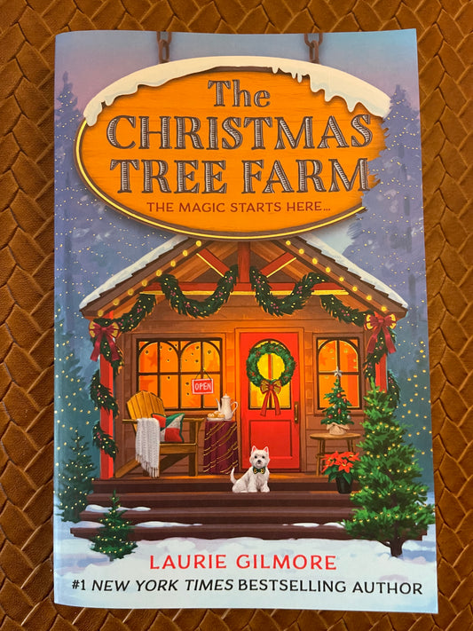 Dream Harbor #3: The Christmas Tree Farm by Laurie Gilmore (Paperback - New)