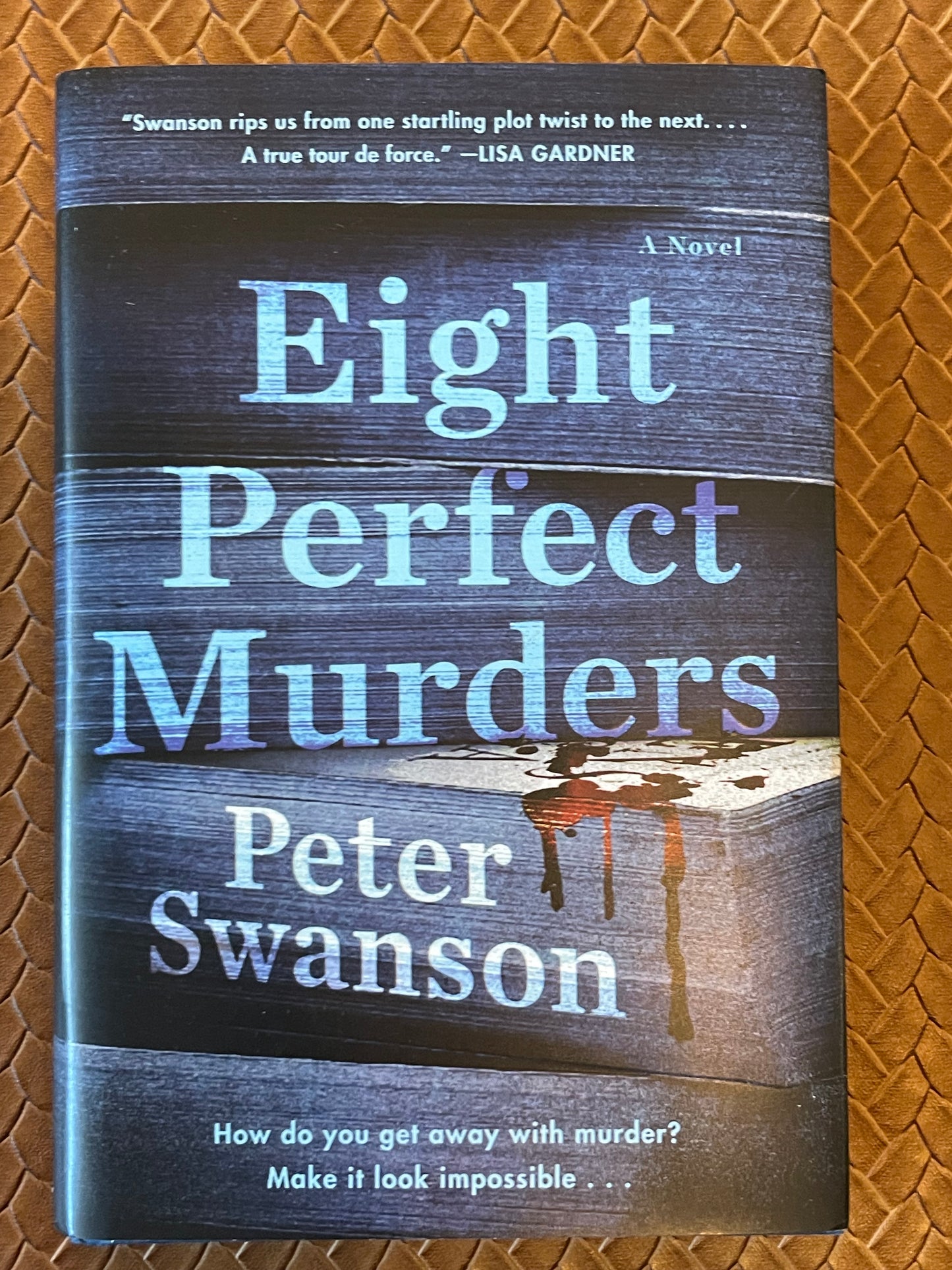 Eight Perfect Murders by Peter Swanson (Hardcover)
