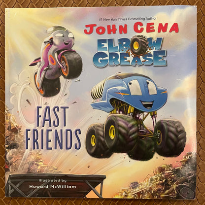 Elbow Grease by John Cena, Howard McWilliam  (Illustrations)