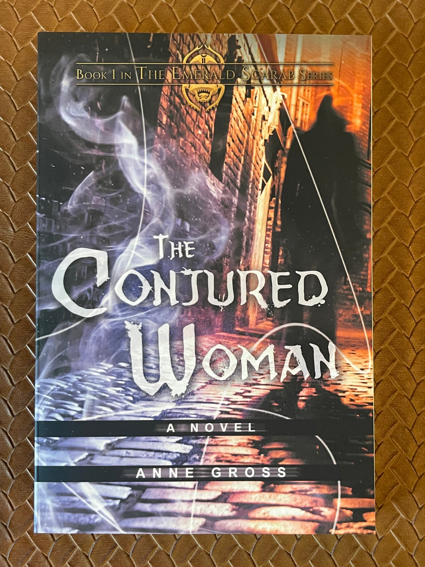 Emerald Scarab Adventures #1: The Conjured Woman by Anne Gross (Paperback)