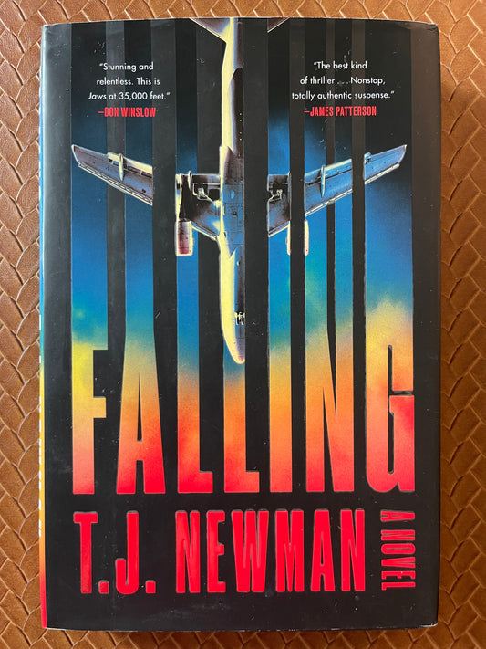 Falling by T. J. Newman (Hardcover)