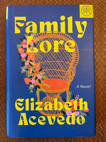 Family Lore by Elizabeth Acevedo (Hardcover)