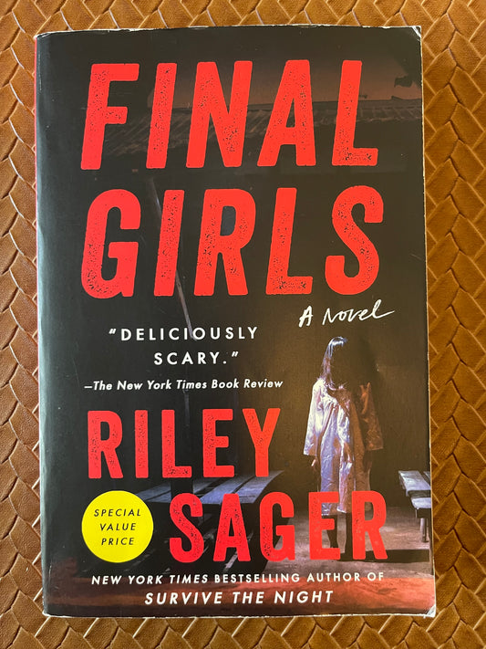 Final Girls: A Novel by Riley Sager (Paperback)